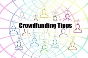 Crowdfunding Tipps